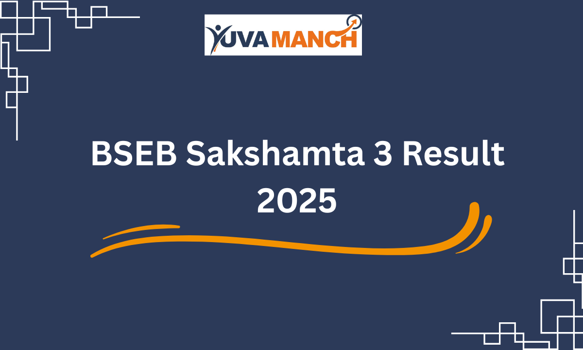 BSEB Sakshamta 3 Result 2025