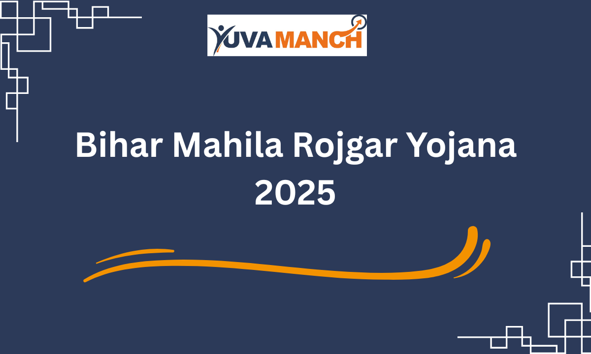 Bihar Mahila Rojgar Yojana 2025