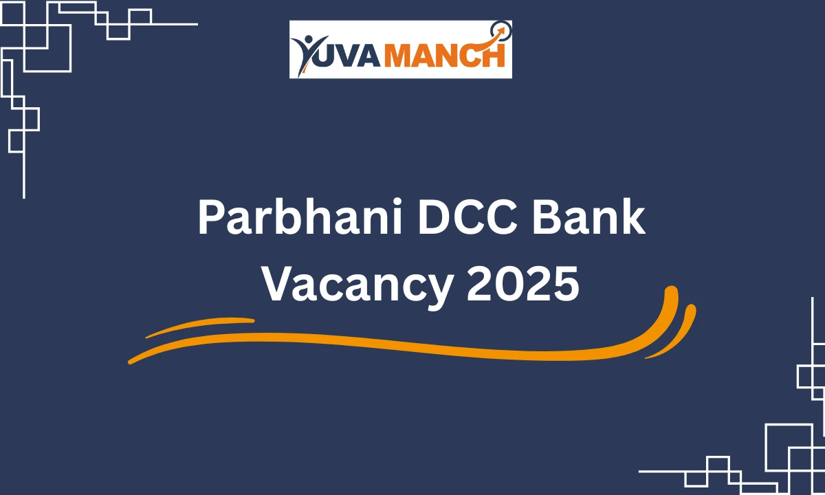 Parbhani DCC Bank Vacancy 2025