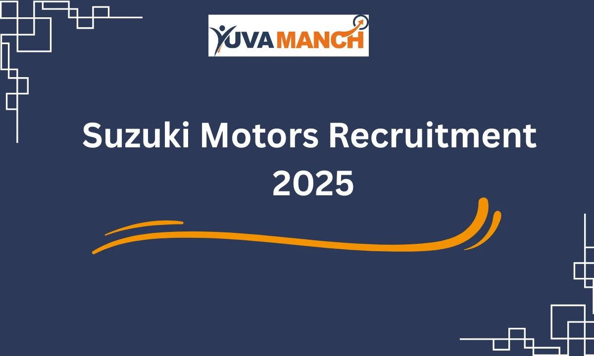 Suzuki Motors Recruitment 2025