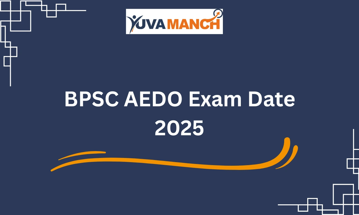BPSC AEDO Exam Date 2025