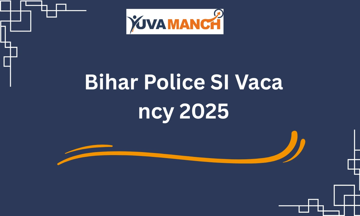 Bihar Police SI Recruitment 2025