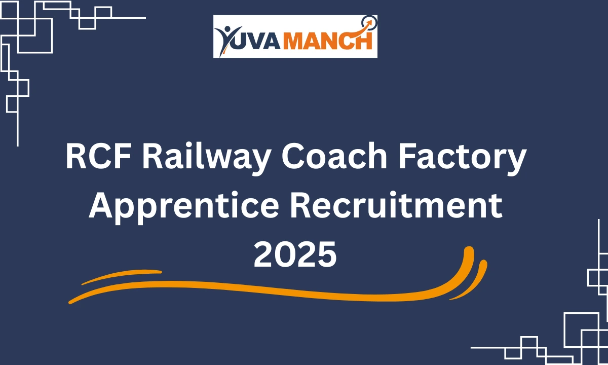 RCF Railway Coach Factory Apprentice Recruitment 2025