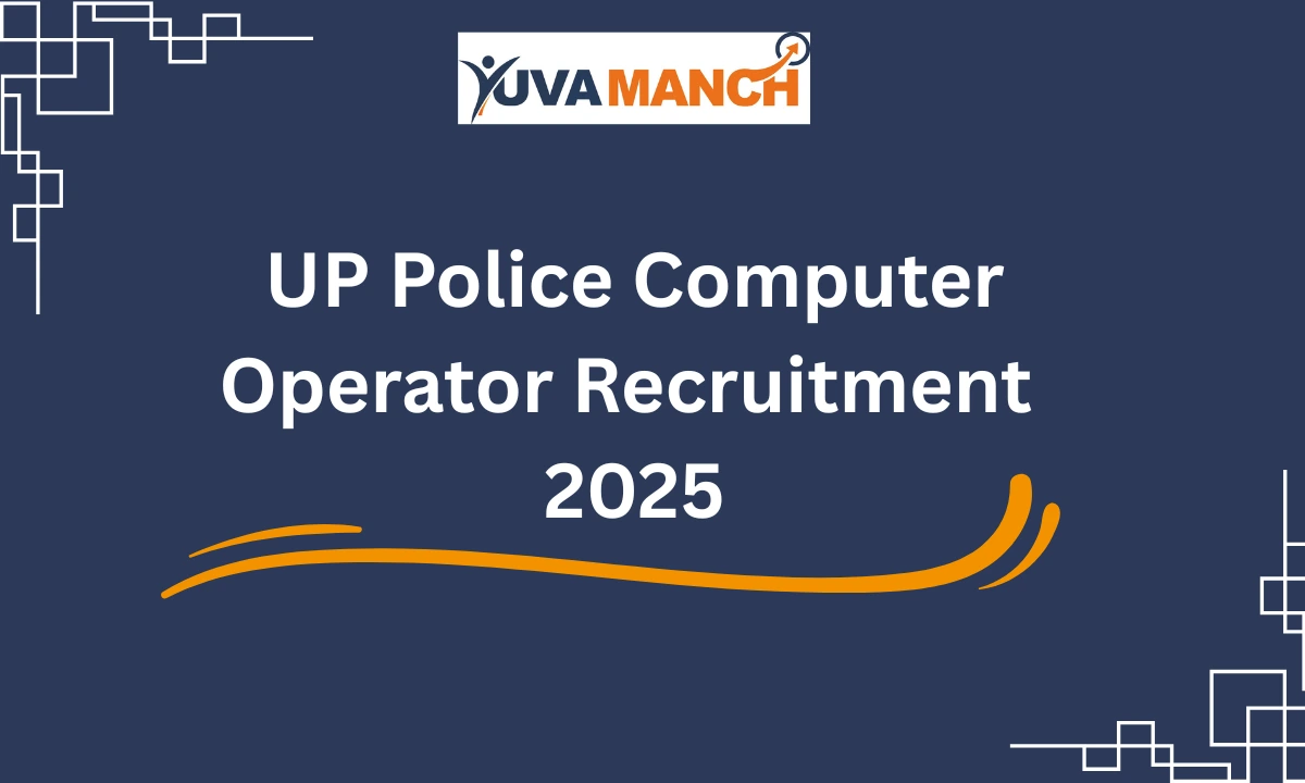 UP Police Computer Operator Recruitment 2025