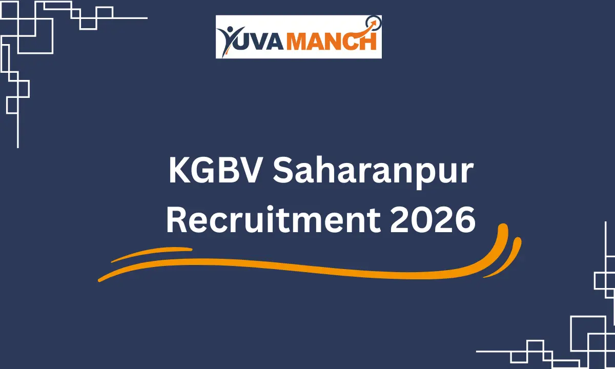 KGBV Saharanpur Recruitment 2026