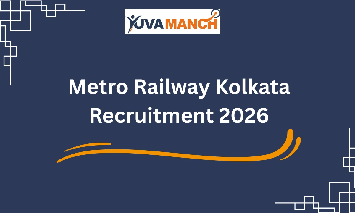 Metro Railway Kolkata Recruitment 2026