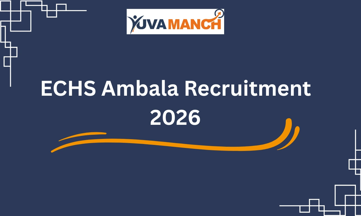 ECHS Ambala Recruitment 2026