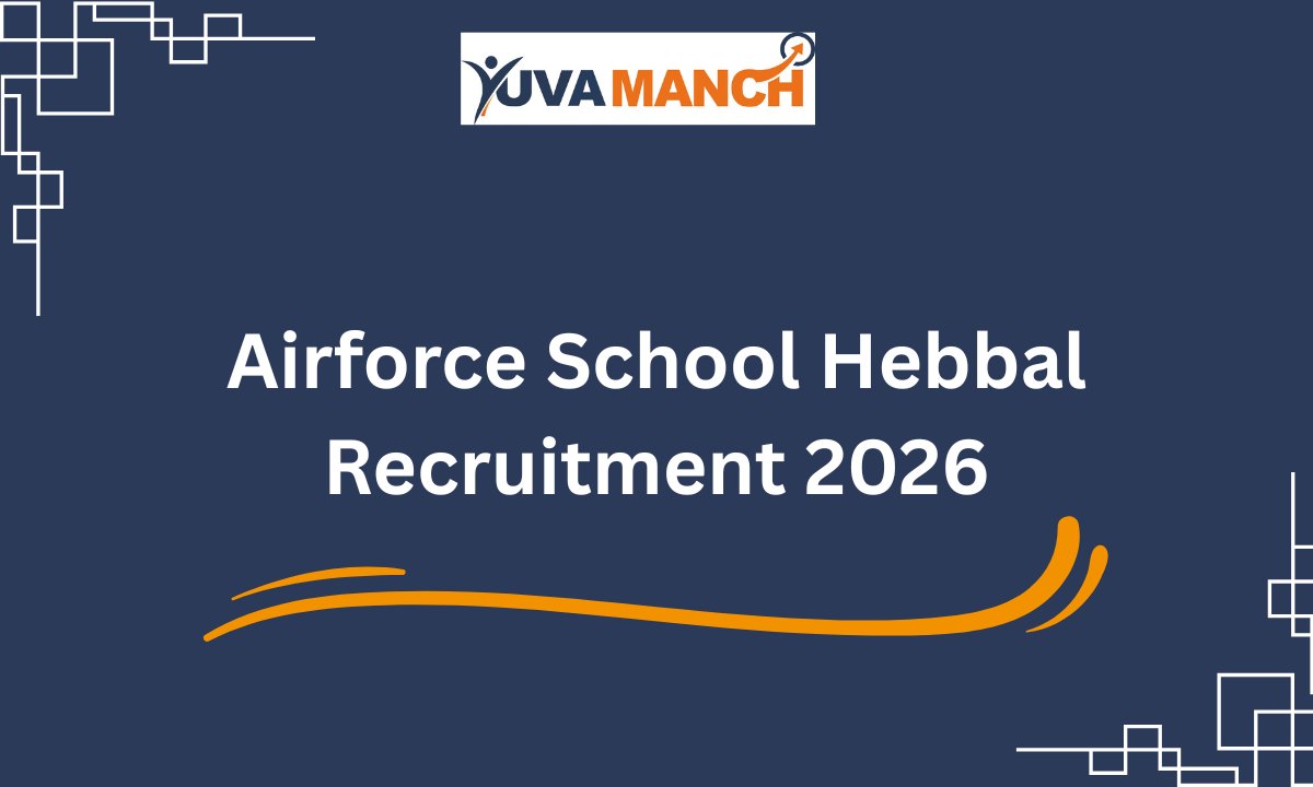 Airforce School Hebbal Recruitment 2026