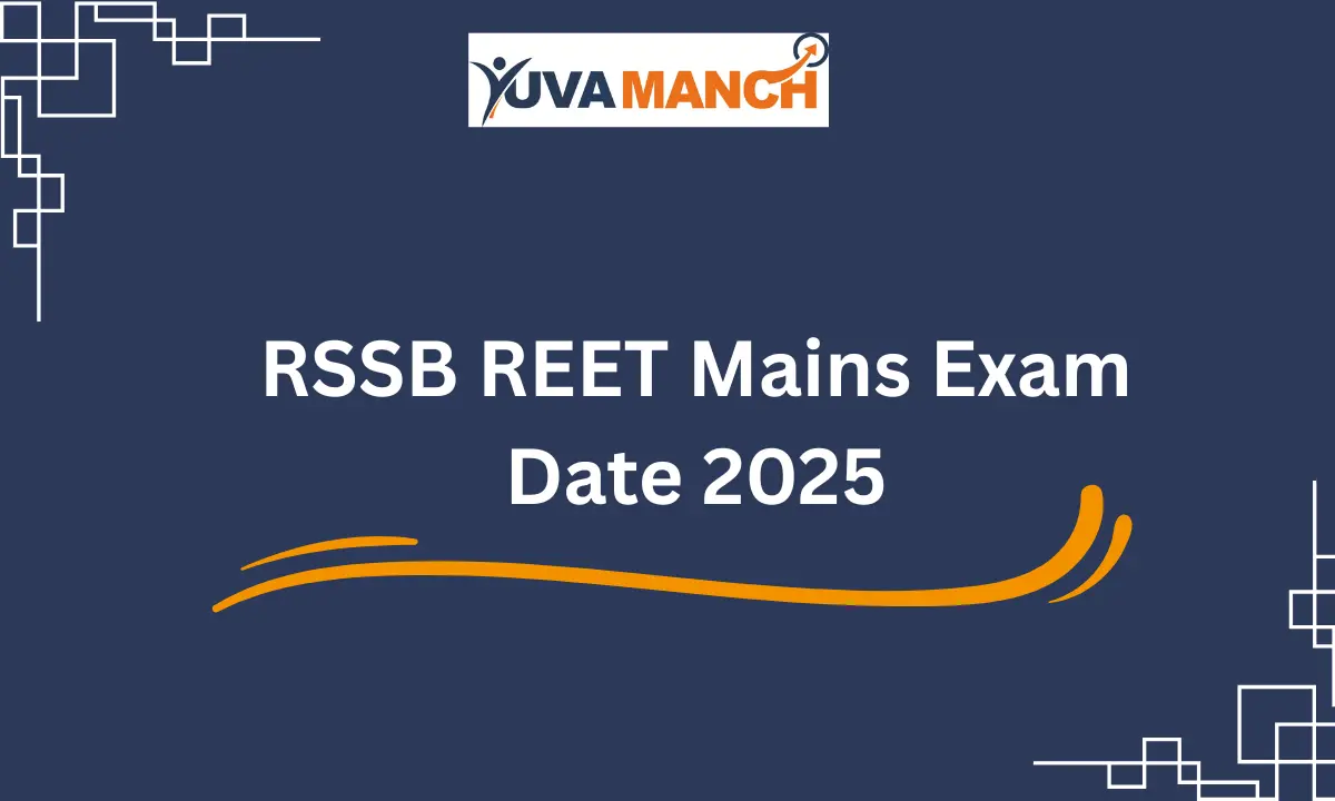 RSSB REET Mains Exam Date 2025