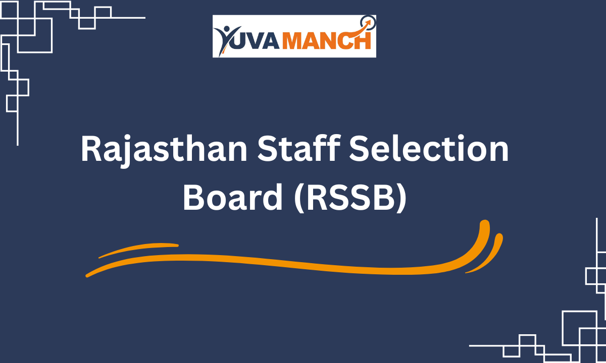 Rajasthan Staff Selection Board (RSSB)