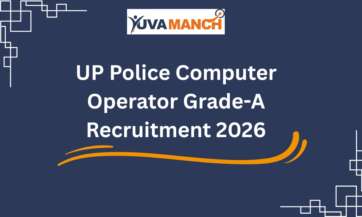 UP Police Computer Operator Grade-A Recruitment 2026