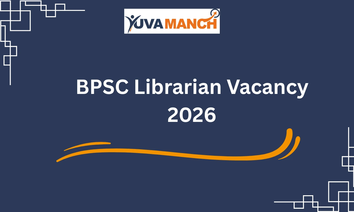 BPSC Librarian Vacancy 2026