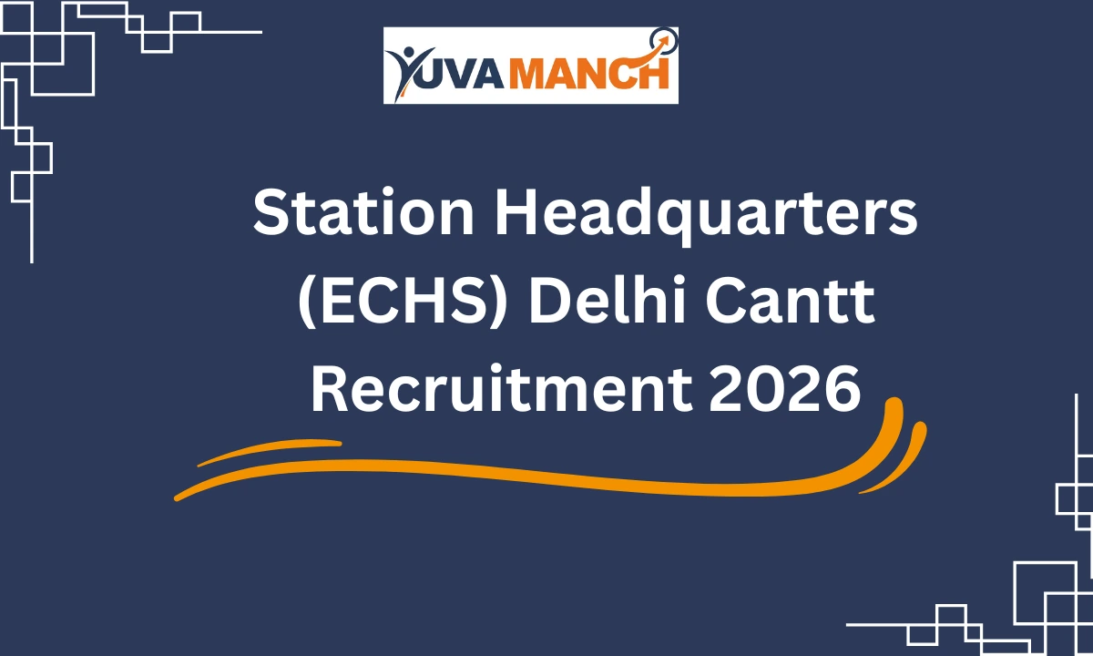 ECHS Delhi Cantt Recruitment 2026
