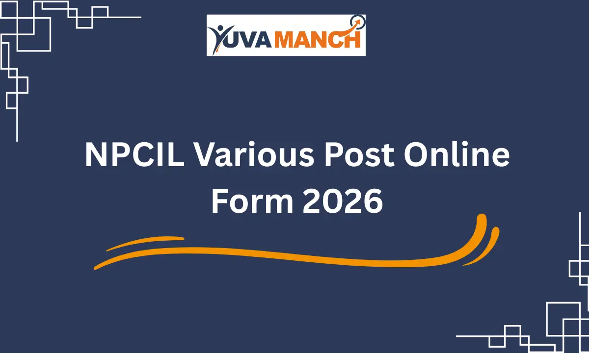 NPCIL Various Post Recruitment 2026