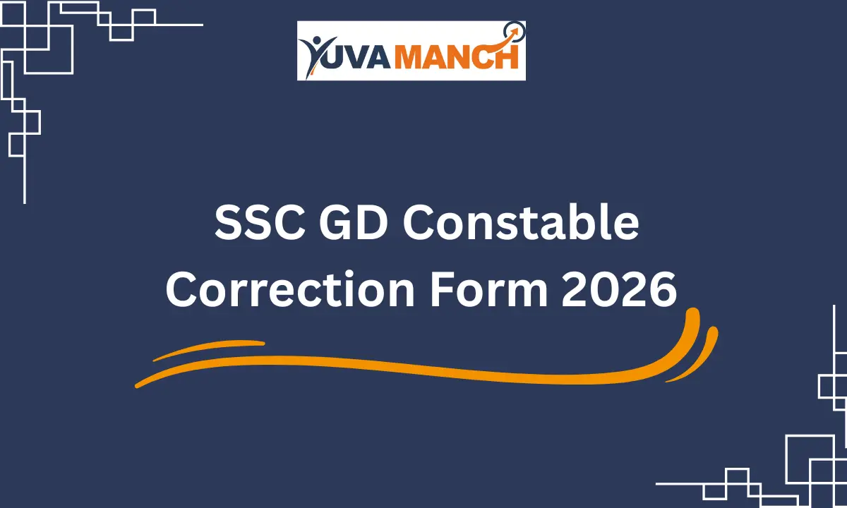SSC GD Constable Correction Form 2026