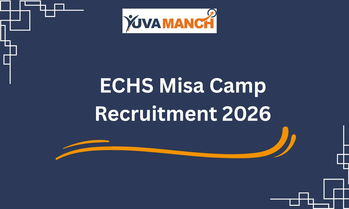 ECHS Misa Camp Recruitment 2026