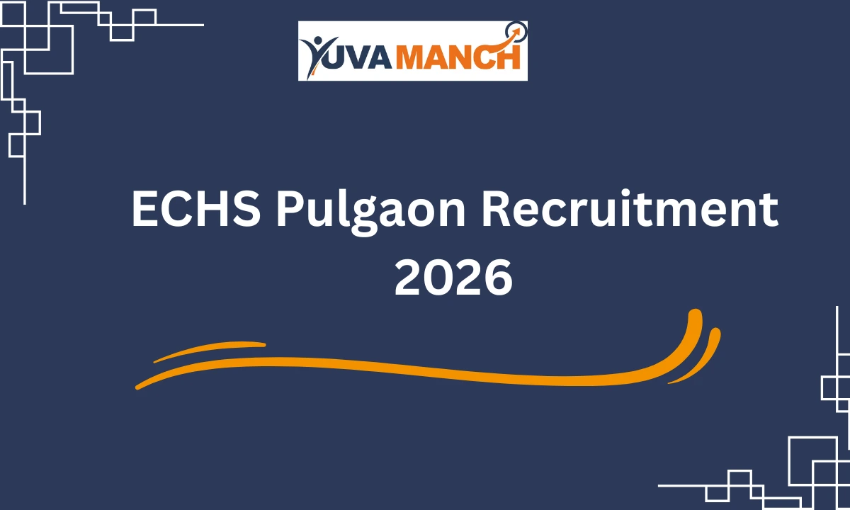 ECHS Pulgaon Recruitment 2026