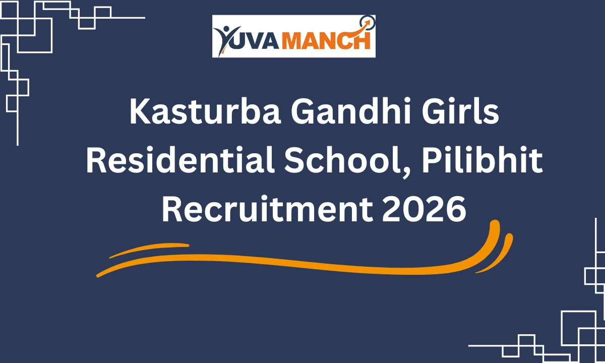 Kasturba Gandhi Girls Residential School, Pilibhit Recruitment 2026