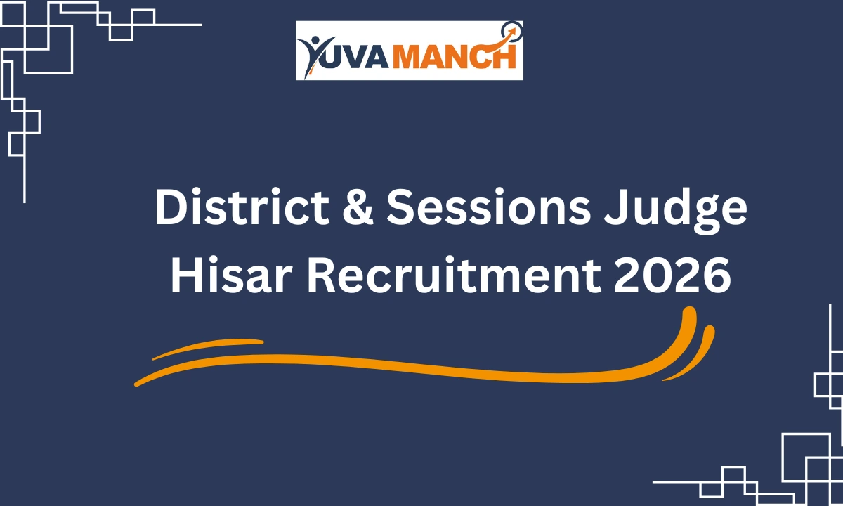 District & Sessions Judge Hisar Recruitment 2026