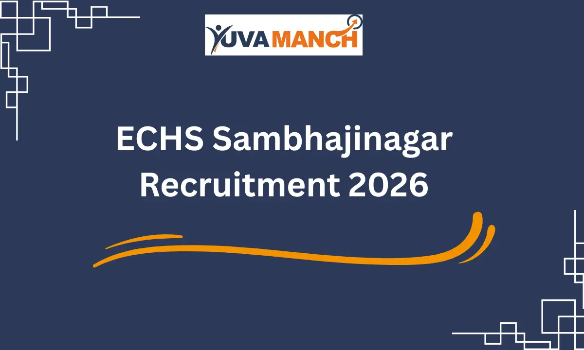 ECHS Sambhajinagar Recruitment 2026