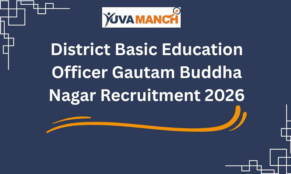 District Basic Education Officer Gautam Buddha Nagar Recruitment 2026