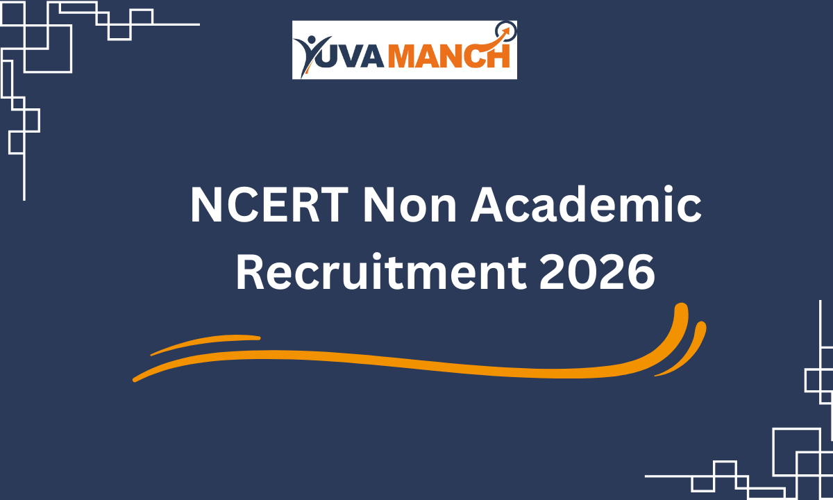 NCERT Non Academic Recruitment 2026