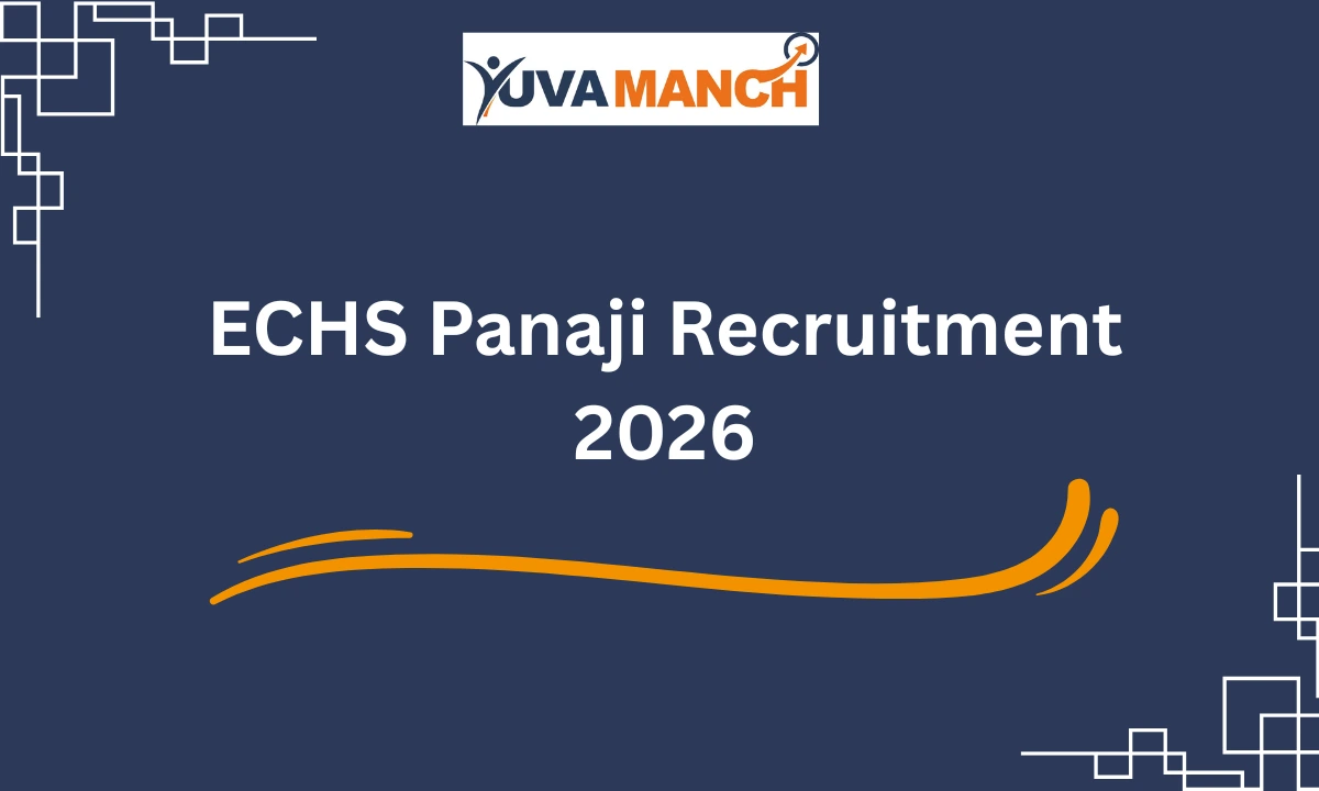 ECHS Panaji Recruitment 2026